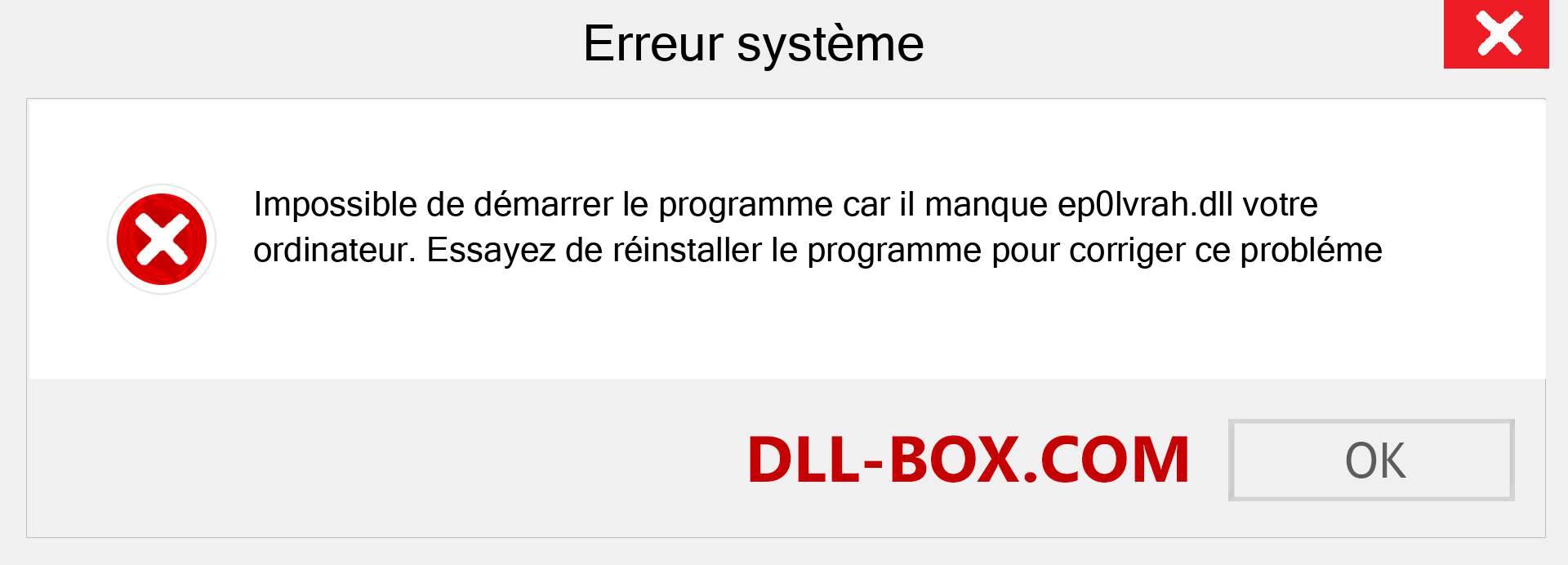 Le fichier ep0lvrah.dll est manquant ?. Télécharger pour Windows 7, 8, 10 - Correction de l'erreur manquante ep0lvrah dll sur Windows, photos, images